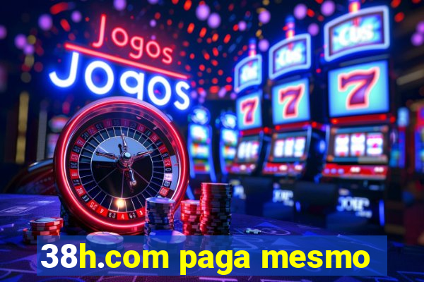 38h.com paga mesmo